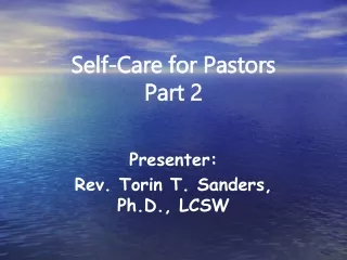 Self-Care for Pastors Part 2