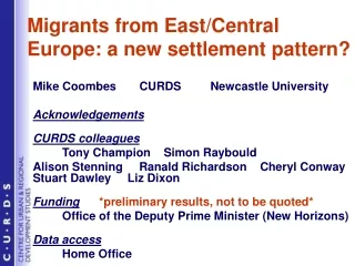 Migrants from East/Central Europe: a new settlement pattern?