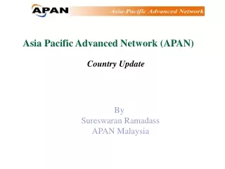 Asia Pacific Advanced Network (APAN)