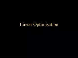 Linear Optimisation