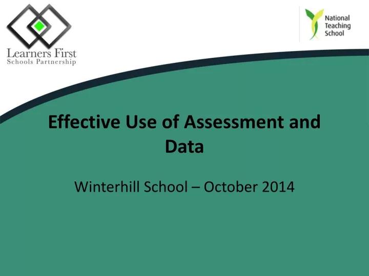 effective use of assessment and data