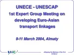 UIC GLOBAL CORRIDORS Vipin SHARMA Director World Division, UIC - slide 1