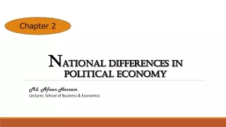 N ational Differences in Political Economy