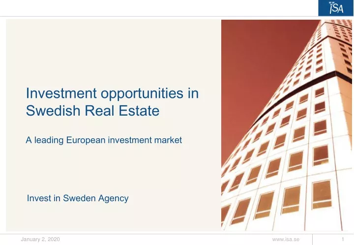 investment opportunities in swedish real estate a leading european investment market