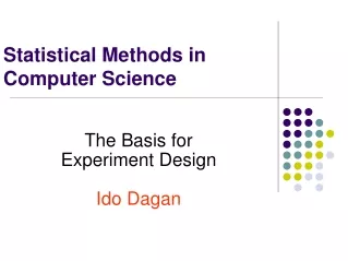 Statistical Methods in  Computer Science