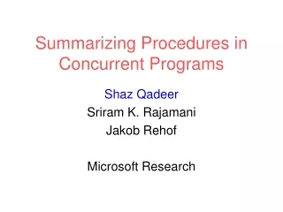 Summarizing Procedures in Concurrent Programs