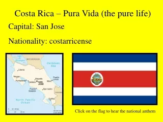 Costa Rica – Pura Vida (the pure life)