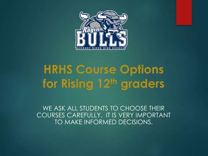 hrhs course options for rising 12 th graders