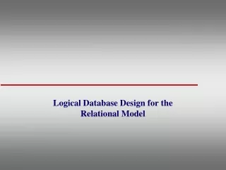 Logical Database Design for the Relational Model
