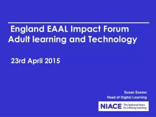 England EAAL Impact Forum  Adult learning and Technology