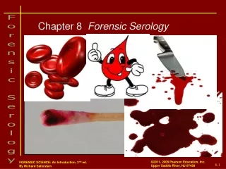 Chapter 8   Forensic Serology