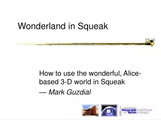 Wonderland in Squeak