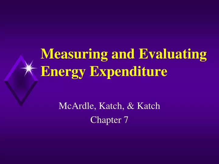 measuring and evaluating energy expenditure