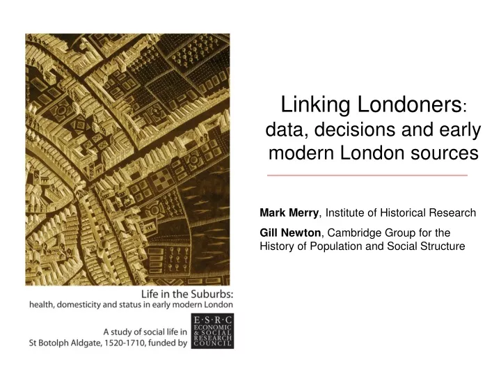linking londoners data decisions and early modern
