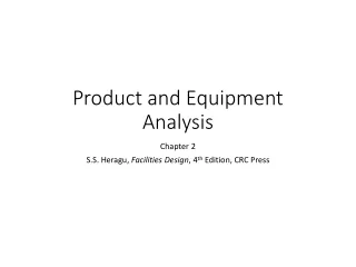 Product and Equipment Analysis