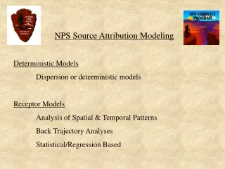 NPS Source Attribution Modeling Deterministic Models 	Dispersion or deterministic models