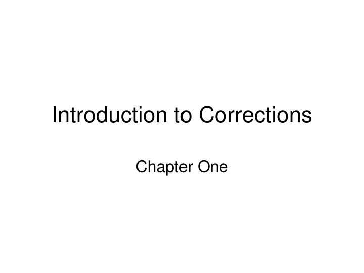 introduction to corrections