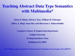 Teaching Abstract Data Type Semantics with Multimedia*