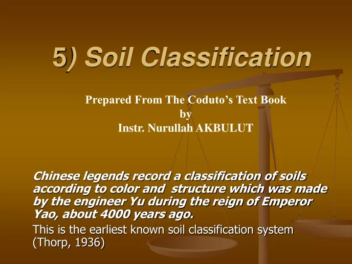 5 soil classification