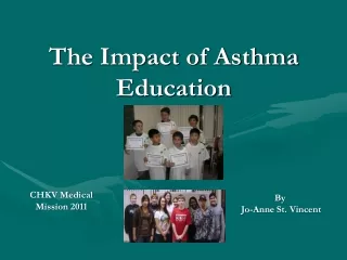 The Impact of Asthma  Education