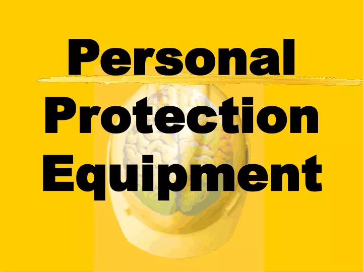 personal protection equipment