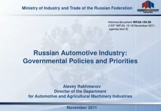 Russian Automotive Industry: Governmental Policies and Priorities