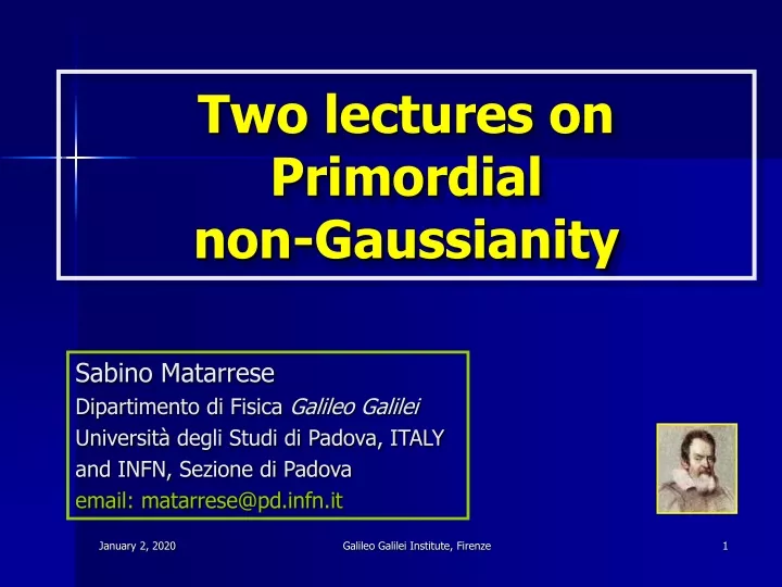 two lectures on primordial non gaussianity