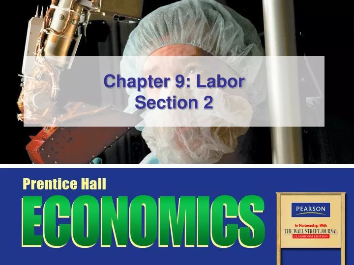 chapter 9 labor section 2