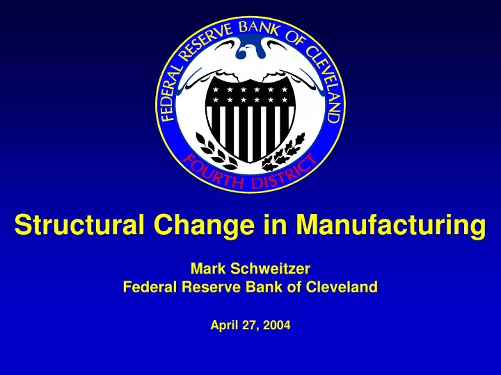 structural change in manufacturing mark