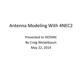 Antenna Modeling With 4NEC2