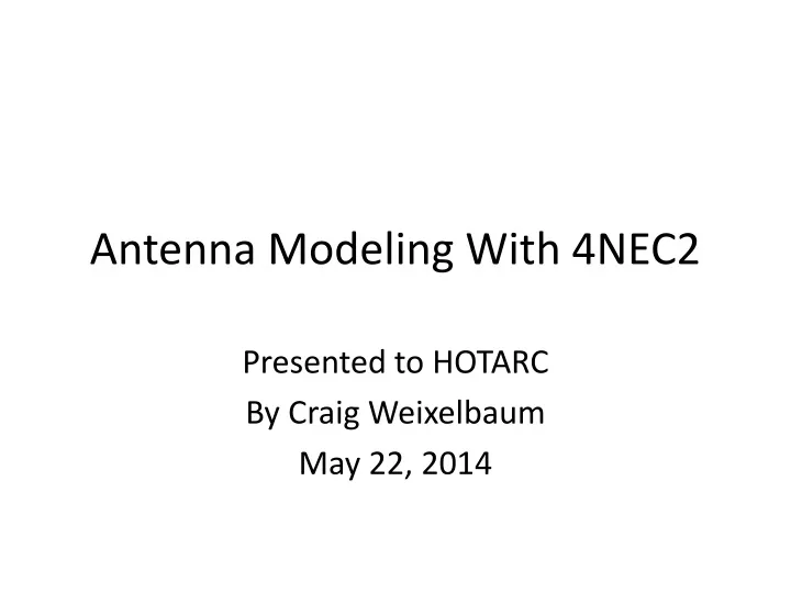 antenna modeling with 4nec2
