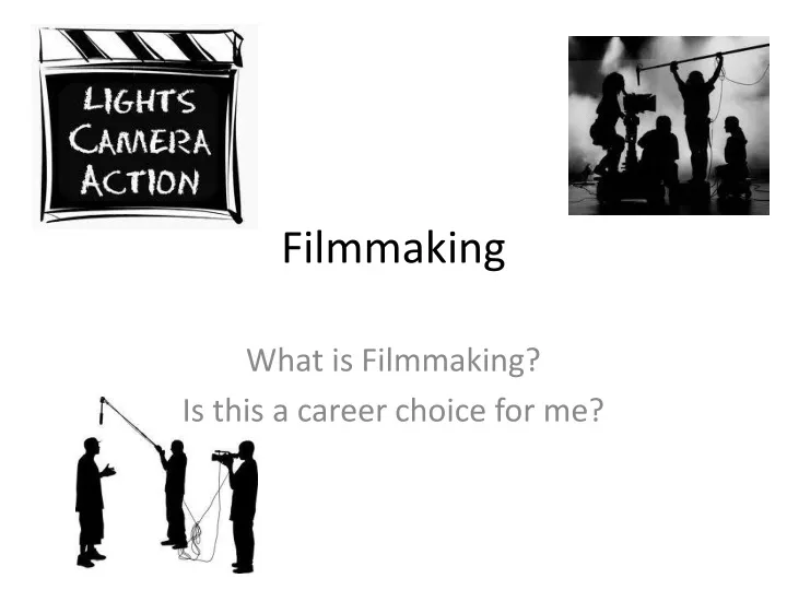 filmmaking