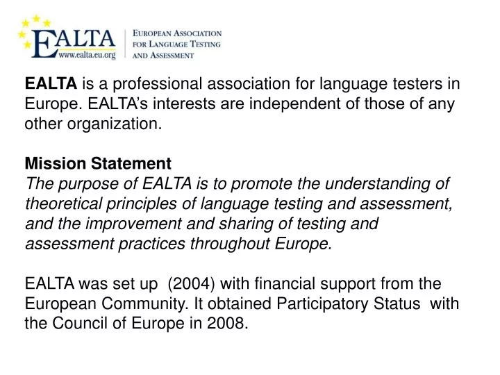 e alta is a professional association for language