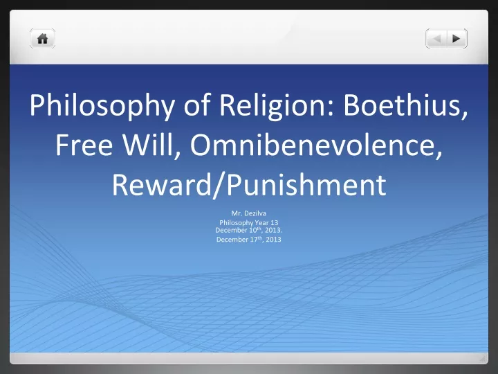 philosophy of religion boethius free will omnibenevolence reward punishment