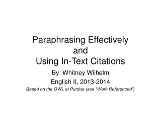 Paraphrasing Effectively and Using In-Text Citations