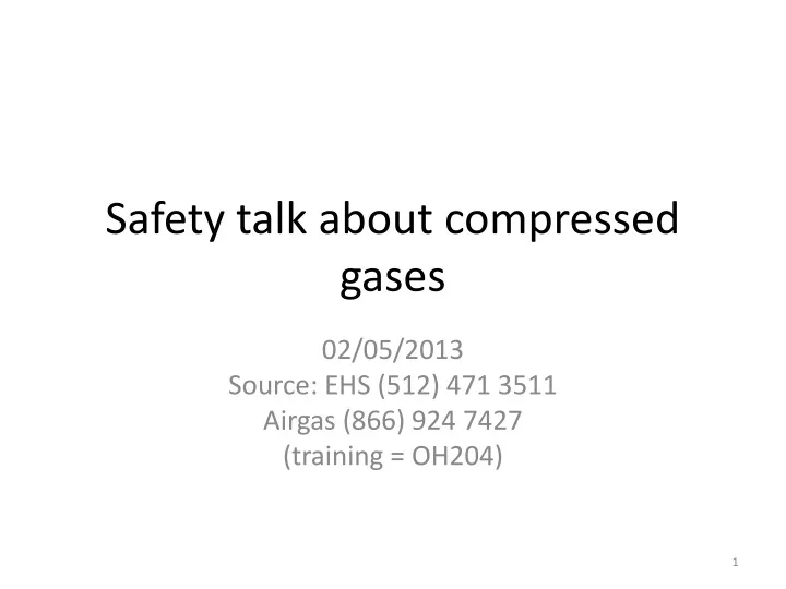 safety talk about compressed gases
