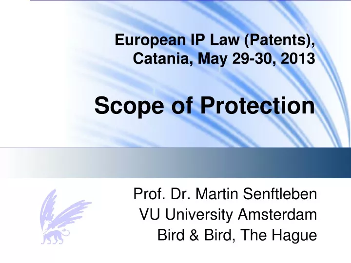 european ip law patents catania may 29 30 2013 scope of protection