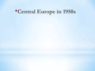 Central Europe in 1950s