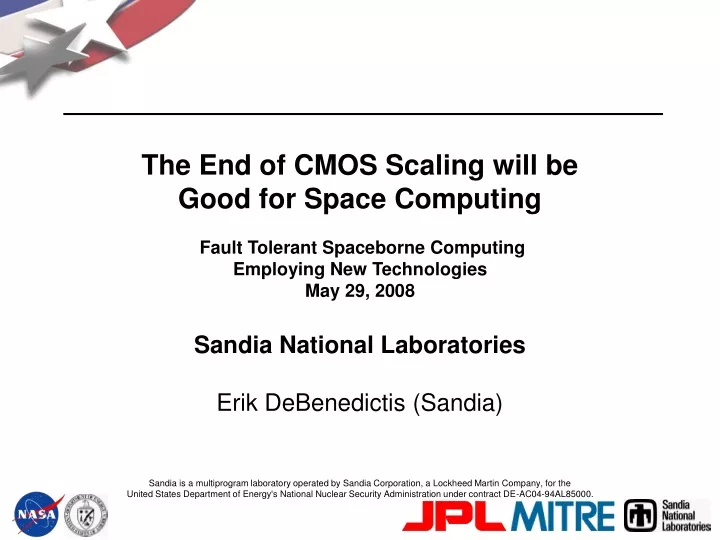 the end of cmos scaling will be good for space