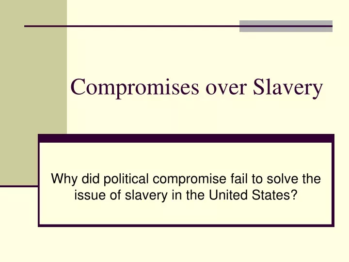 compromises over slavery