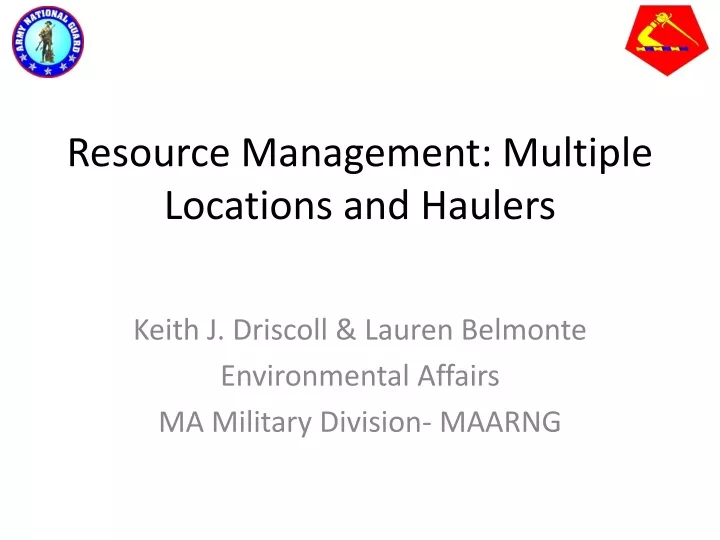 resource management multiple locations and haulers