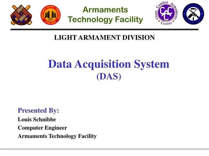 armaments technology facility