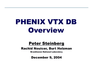 PHENIX VTX DB Overview