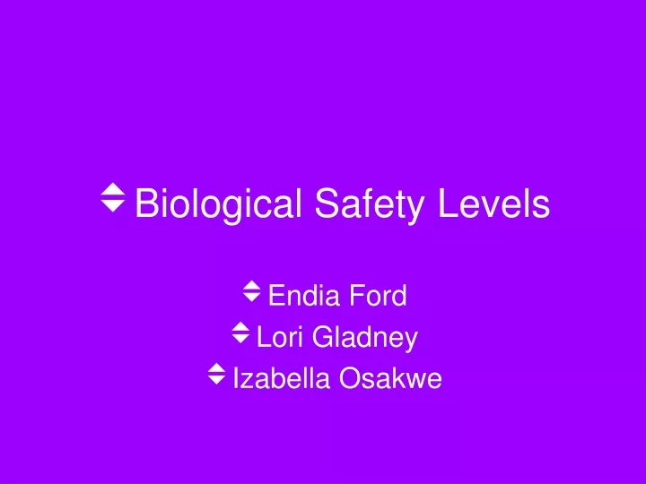 biological safety levels