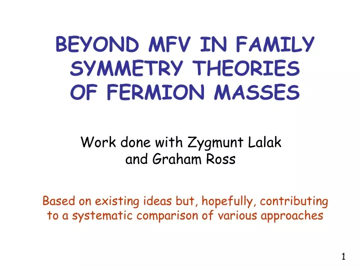 beyond mfv in family symmetry theories of fermion masses