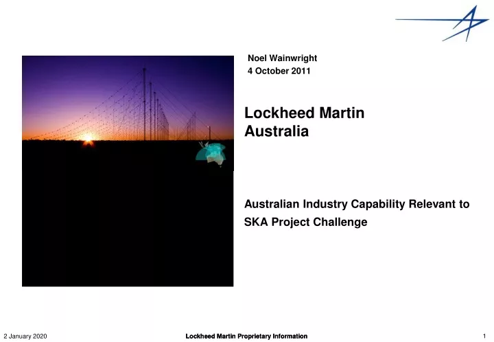 lockheed martin australia australian industry capability relevant to ska project challenge