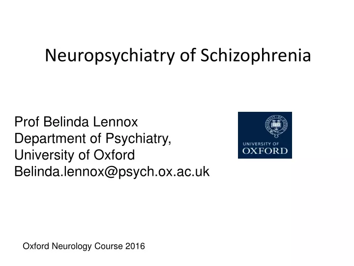 neuropsychiatry of schizophrenia