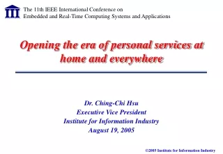Opening the era of personal services at home and everywhere