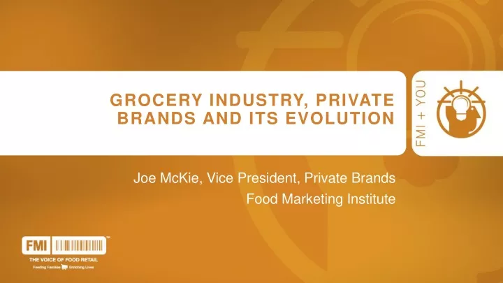 grocery industry private brands and its evolution