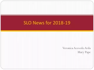 SLO News for 2018-19